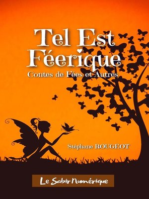 cover image of Tel est Féerique